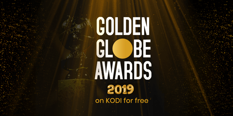 golden globe awards 2019 kodi free