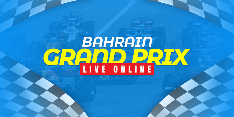 watch f1 live streaming bahrain grand prix