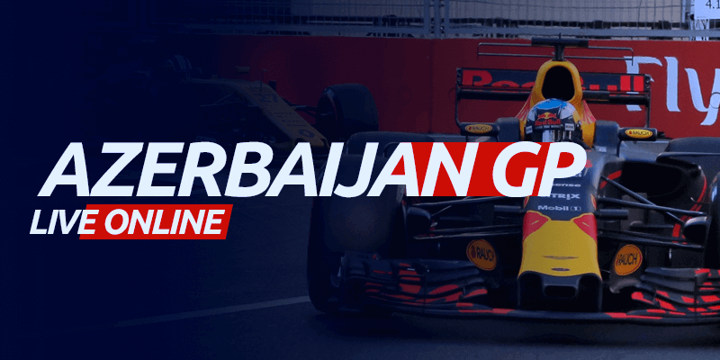 watch f1 live streaming azerbaijan grand prix
