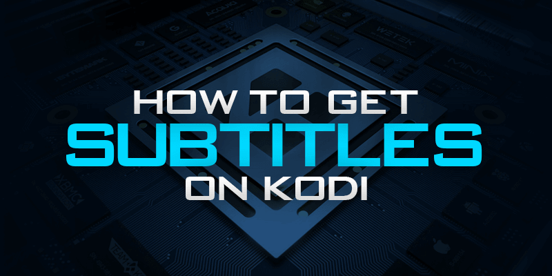 Subtitles On Kodi