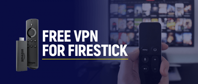 Free VPN for Firestick