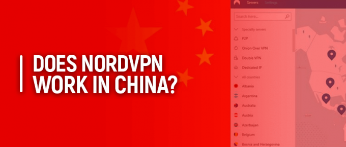 Does NordVPN work in China
