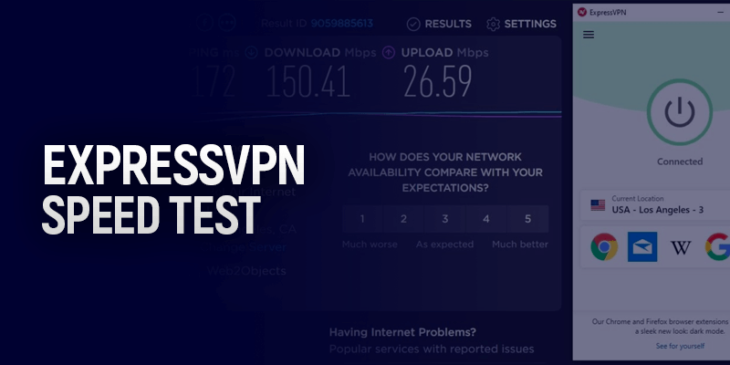 ExpressVPN Speed Test 2022 – What is the Fastest ExpressVPN Server?