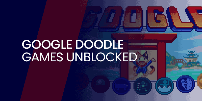 Google Doodle Games Unblocked: Fun Games For Children