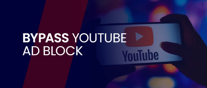 Banner Image with Bypass Youtube Ad Block written on a blue background