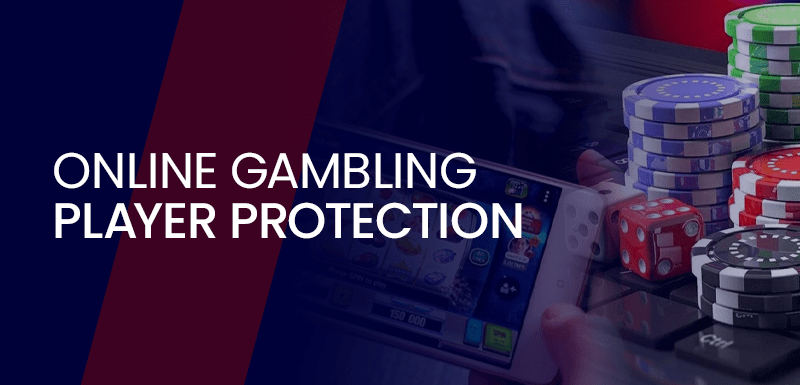 Online Gambling Player Protection