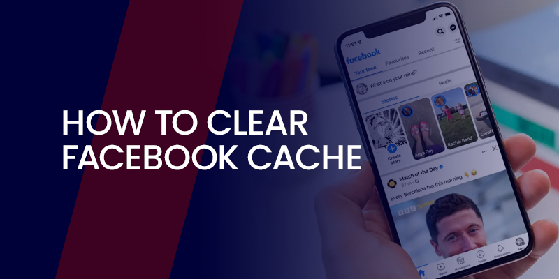How to Clear Facebook Cache