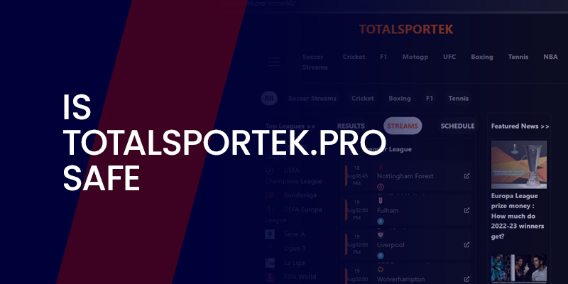 Is totalsportek.pro Safe