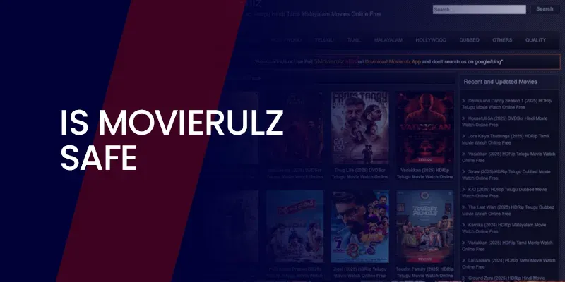 Is Movierulz Safe